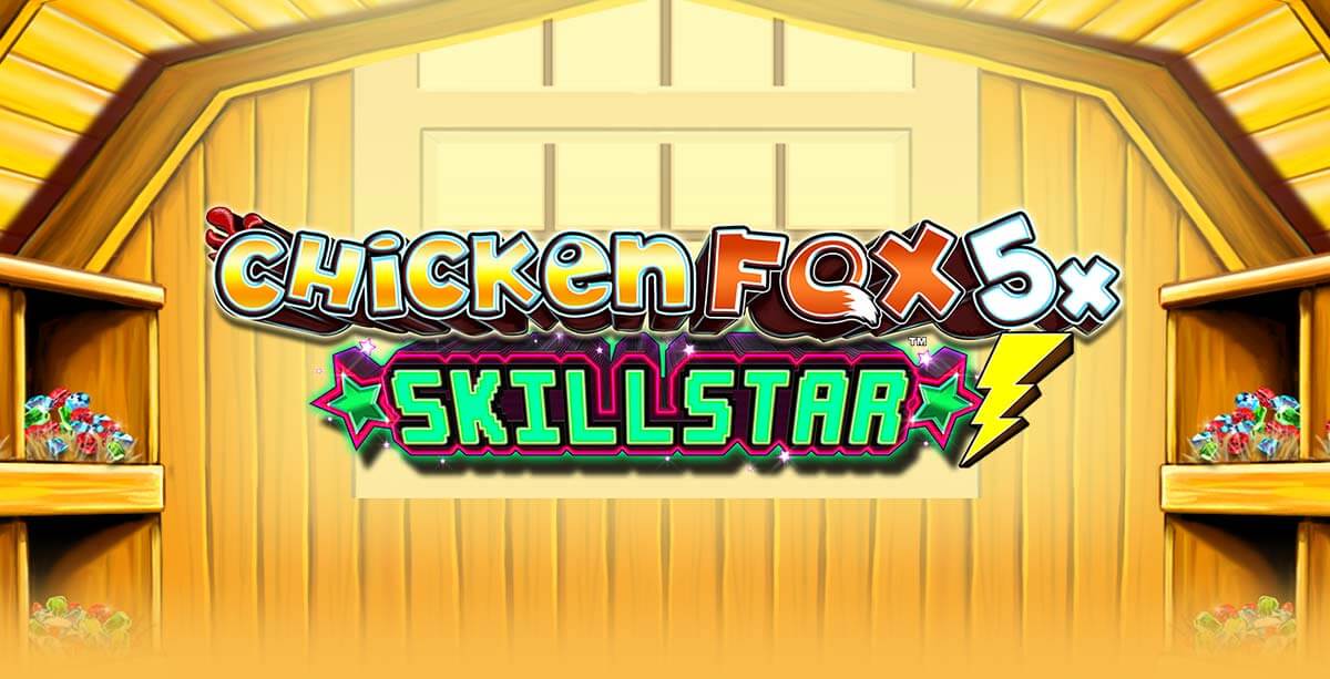 Chicken Fox Skillstar Review