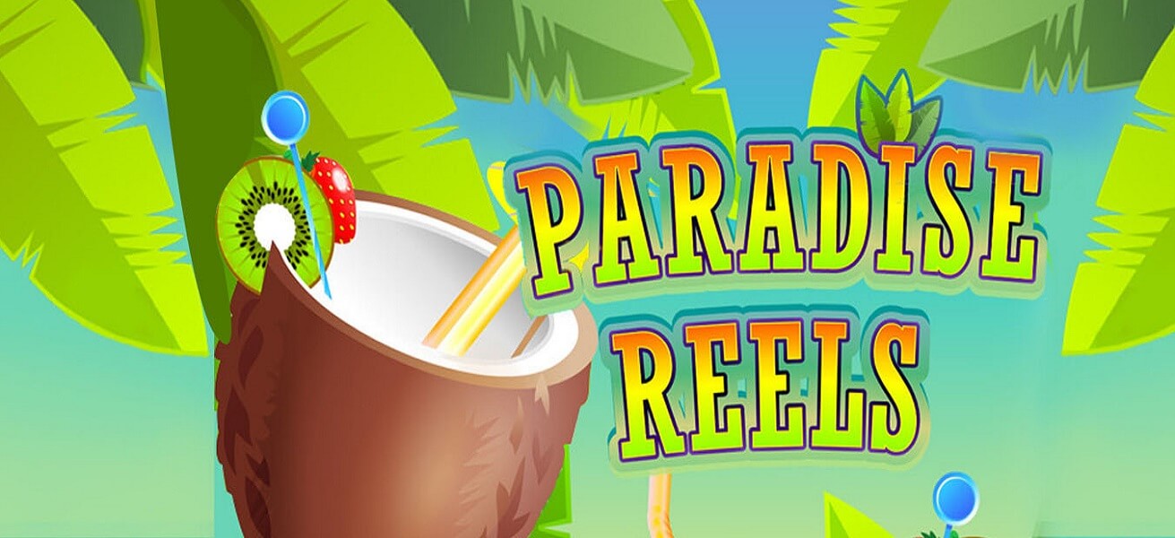 Paradise Reels Slot Review